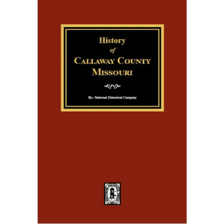 History of Callaway County, Missouri