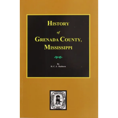 History of Grenada County, Mississippi