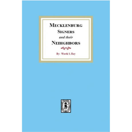 Mecklenburg Signers and their Neighbors