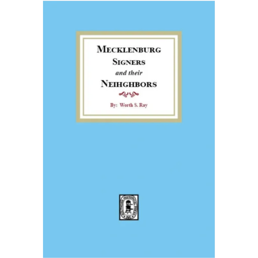 Mecklenburg Signers and their Neighbors