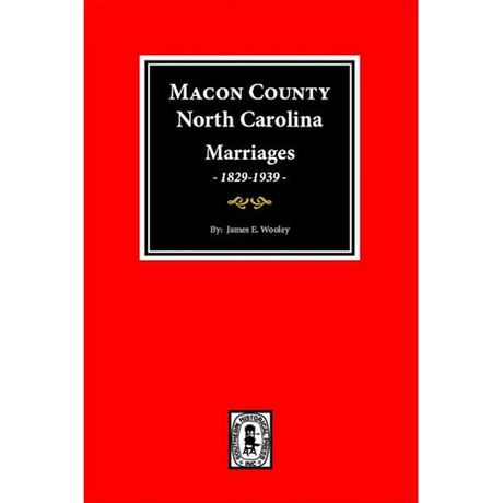 Macon County, North Carolina Marriages, 1829-1939