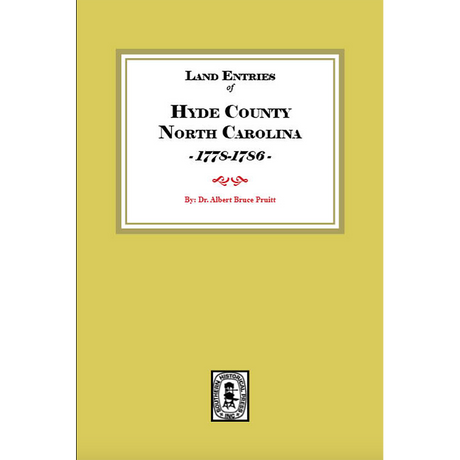 Land Entries of Hyde County, North Carolina, 1778-1795