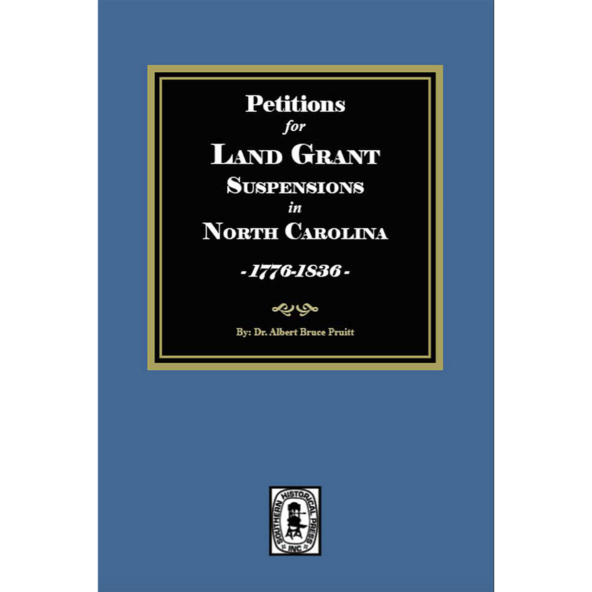 Petitions for Land Grant Suspensions in North Carolina, 1776-1836