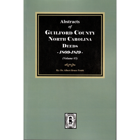 Guilford County, North Carolina Deeds, 1809-1819, Volume 5