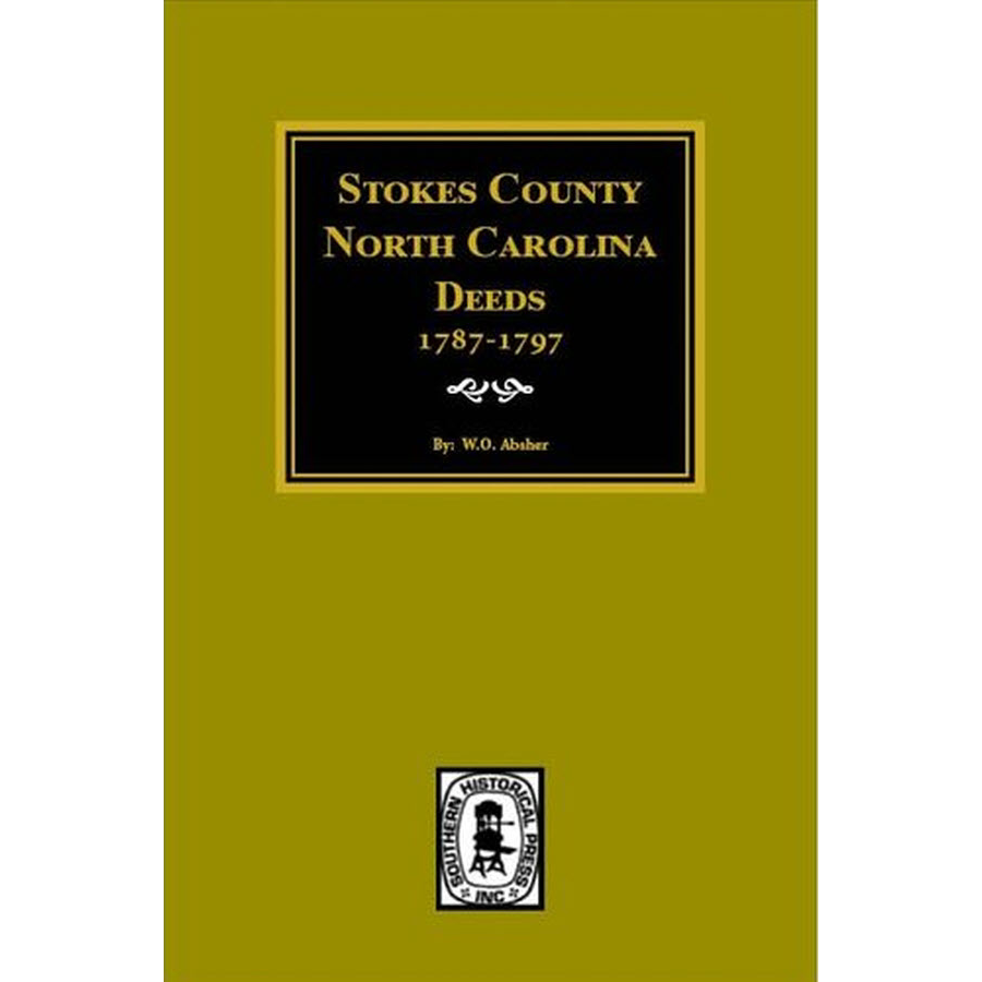 Stokes County, North Carolina Deeds, 1787-1797