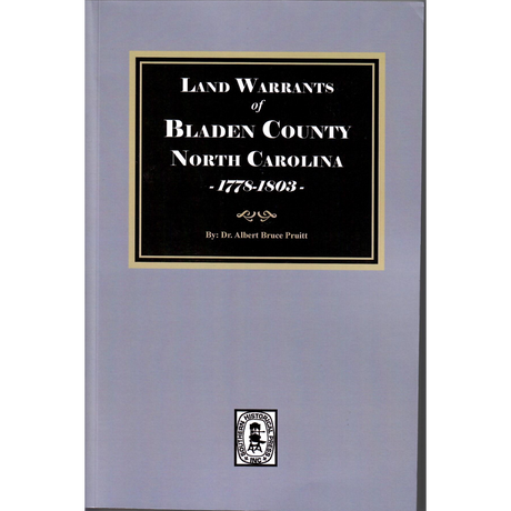 Land Warrants of Bladen County, North Carolina, 1778-1803