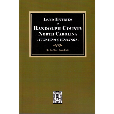 Land Entries of Randolph County, North Carolina, 1779-1780 and 1783-1801