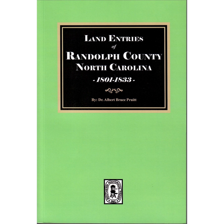 Land Entries of Randolph County, North Carolina, 1801-1833