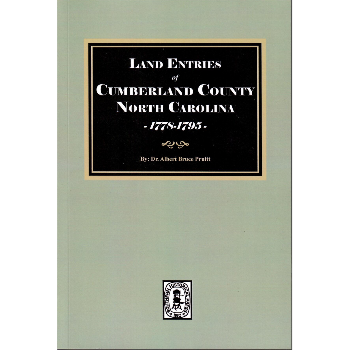 Land Entries of Cumberland County, North Carolina, 1778-1795
