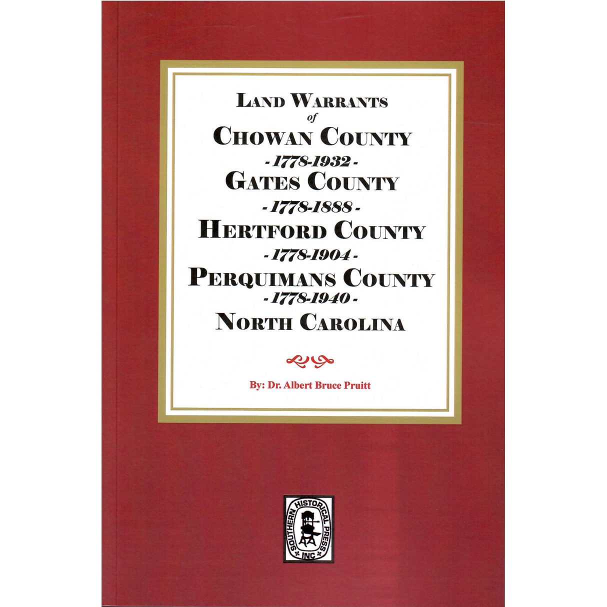 Land Warrants for Chowan County 1778-1932, Gates County 1778-1888, Hertford County 1778-1904 and Perquimans County, 1778-1940, North Carolina