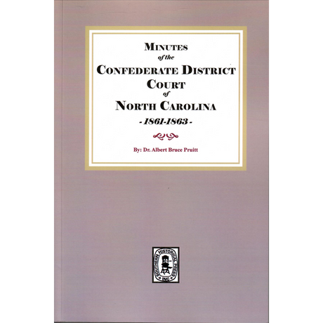 Minutes of the Confederate District Court of North Carolina, 1861-1863