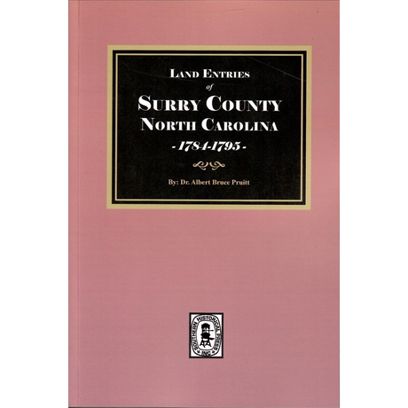 Land Entries of Surry County, North Carolina, 1784-1795