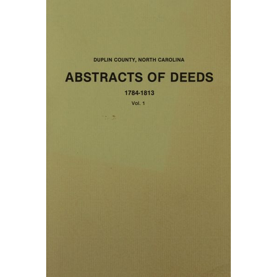 Duplin County, North Carolina Deeds, 1784-1813