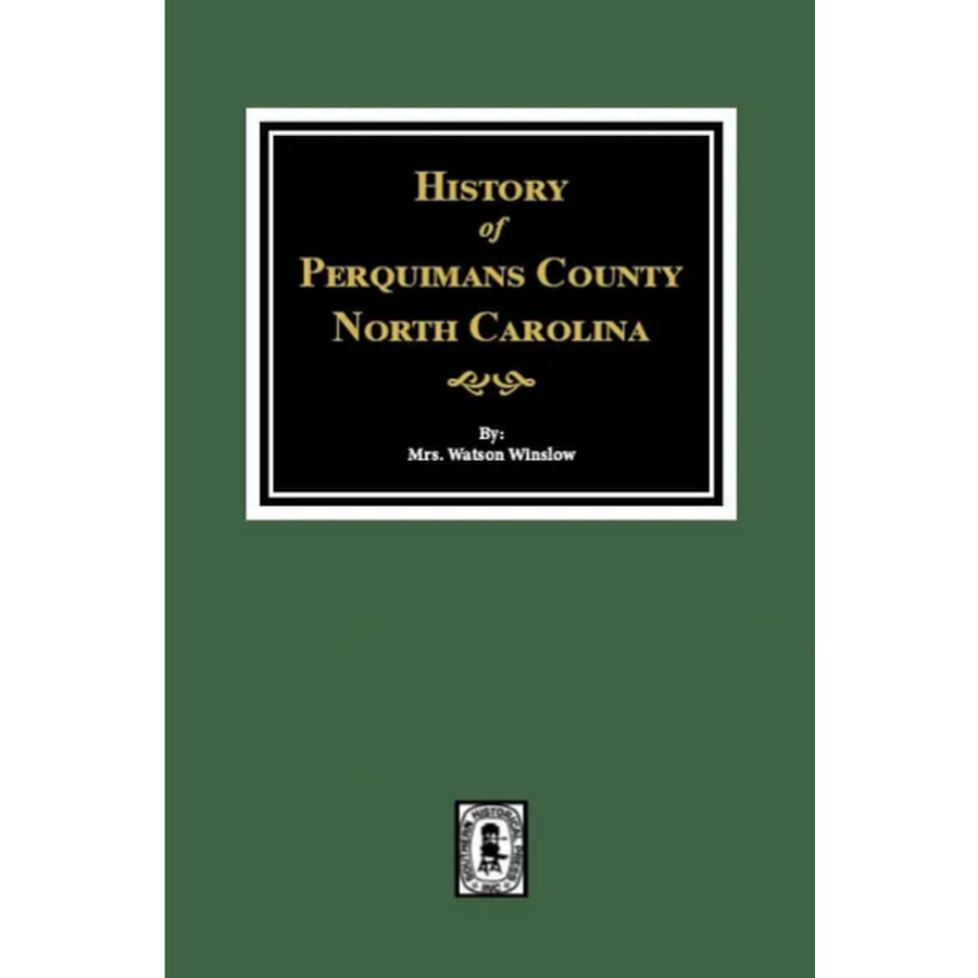 History of Perquimans County, North Carolina