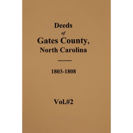 Gates County, North Carolina Deeds, 1804-1808 Volume 2