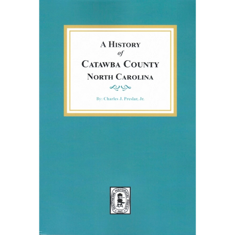 A History of Catawba County, North Carolina