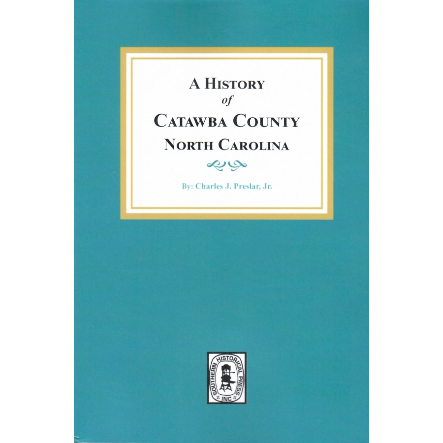 A History of Catawba County, North Carolina