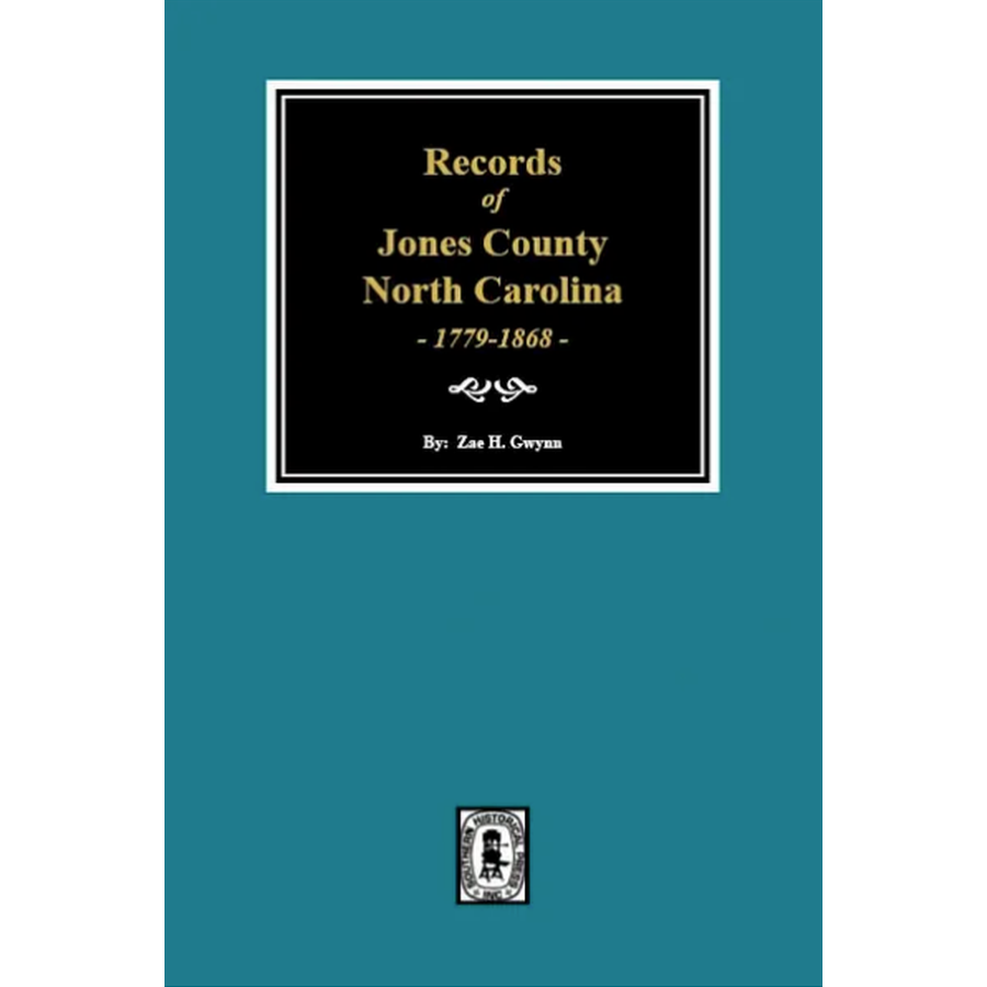 Records of Jones County, North Carolina 1779-1868