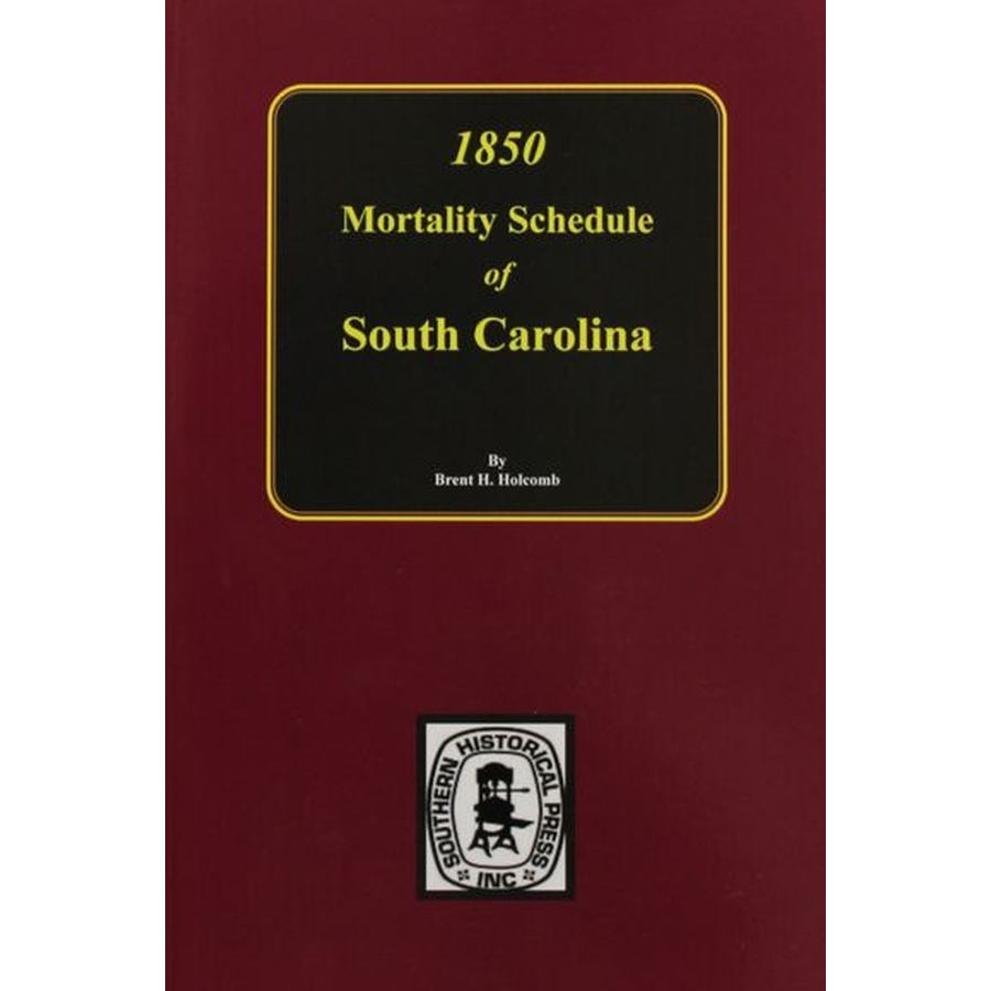 1850 South Carolina Mortality Schedule