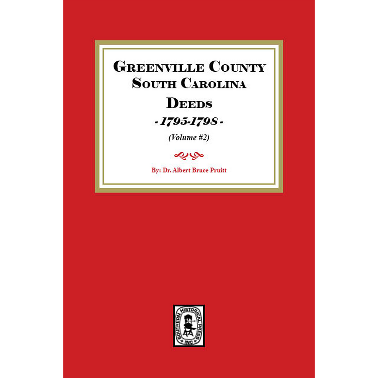 Greenville County, South Carolina Deeds, 1795-1798, Volume 2
