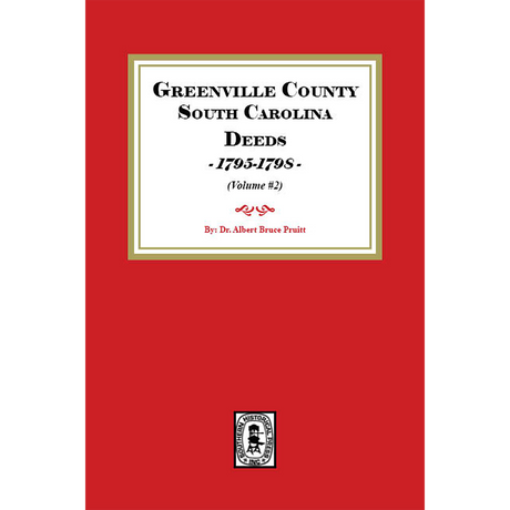 Greenville County, South Carolina Deeds, 1795-1798, Volume 2