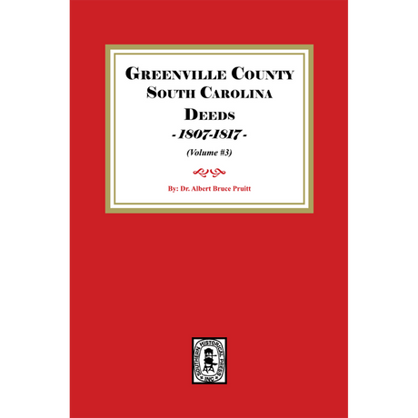 Greenville County, South Carolina Deeds, 1800-1807, Volume 3