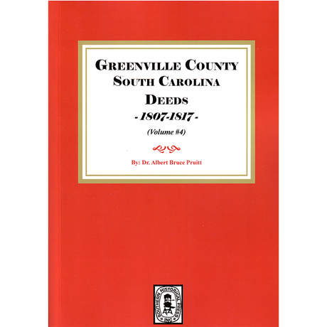 Greenville County, South Carolina Deeds, 1807-1817,  Volume 4