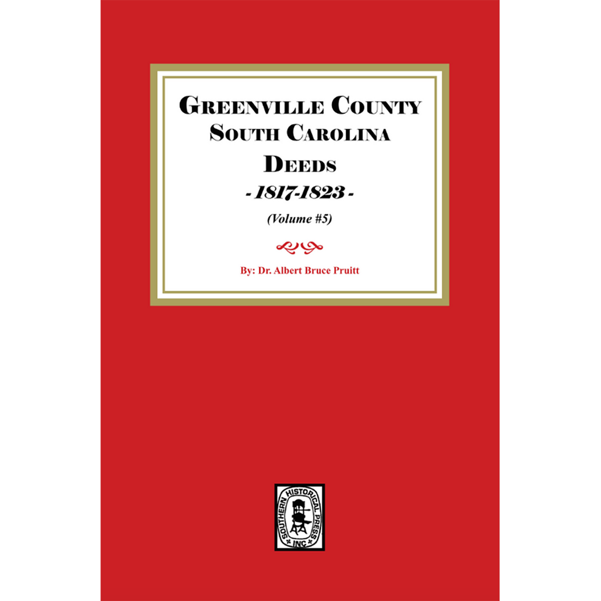 Greenville County, South Carolina Deeds, 1817-1823, Volume 5