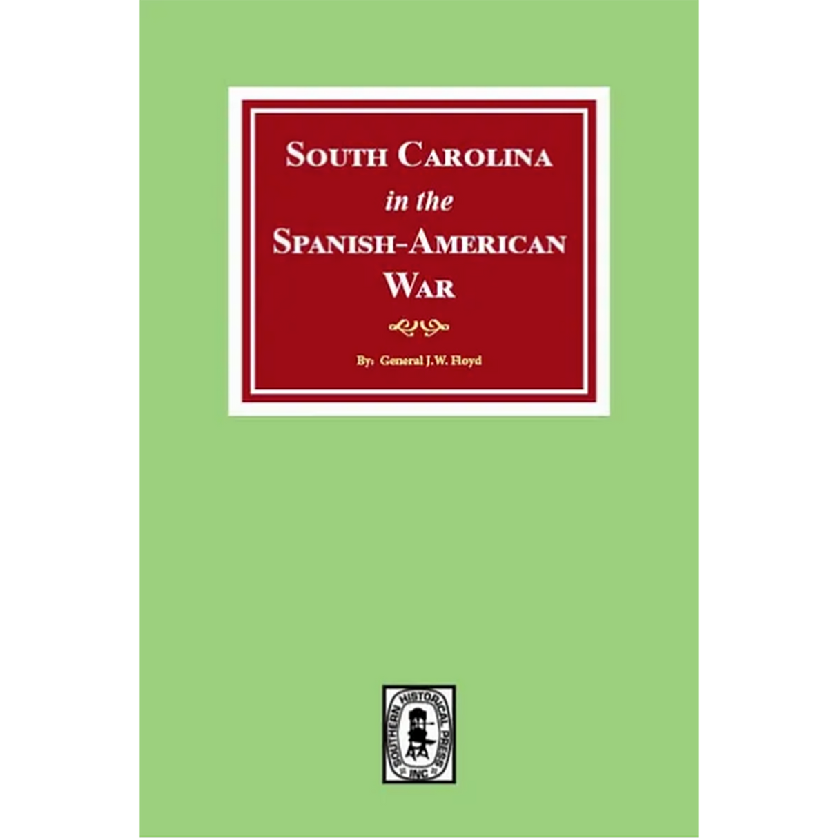 South Carolina in the Spanish-American War