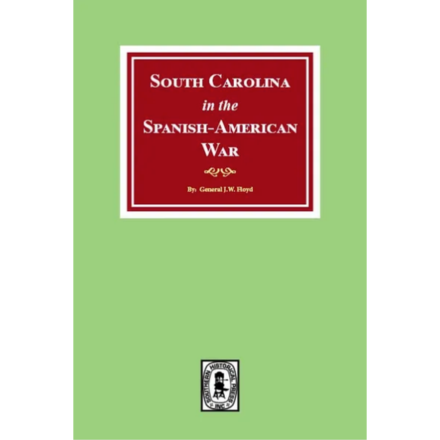 South Carolina in the Spanish-American War