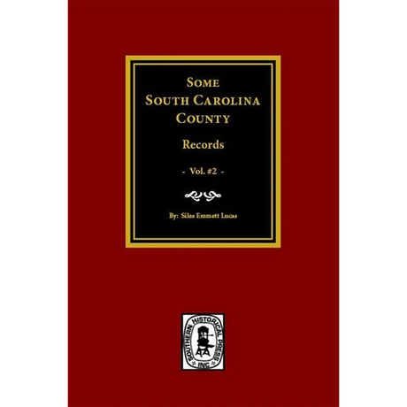 Some South Carolina County Records Volume 2