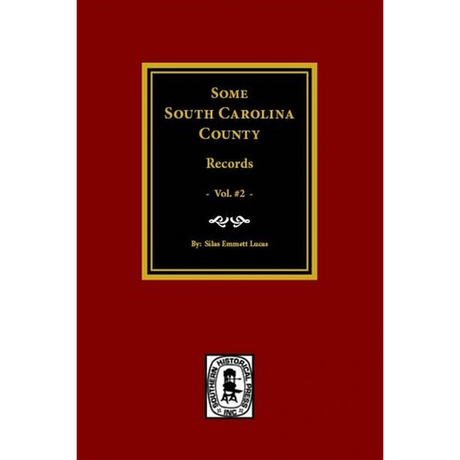 Some South Carolina County Records Volume 2