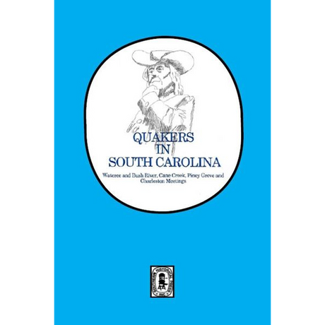 Quakers in South Carolina, Wateree and Bush River, Cane Creek, Piney Grove and Charleston Meetings