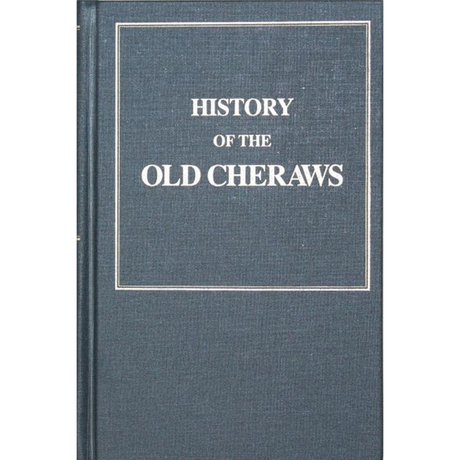 History of the Old Cheraws