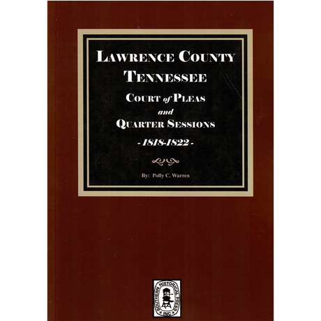 Lawrence County, Tennessee Court of Pleas and Quarter Sessions, 1818-1822