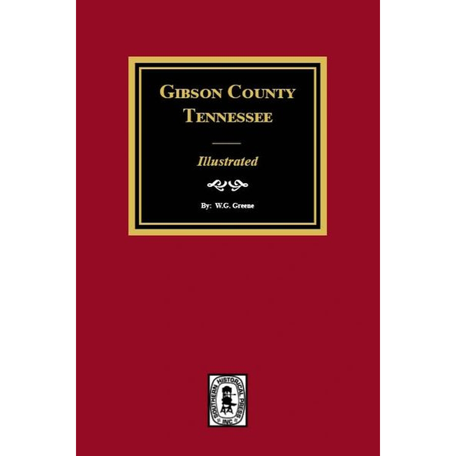Gibson County, Tennessee, Illustrated
