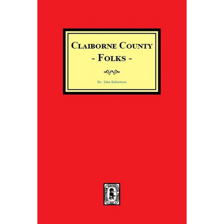 Claiborne County Folks