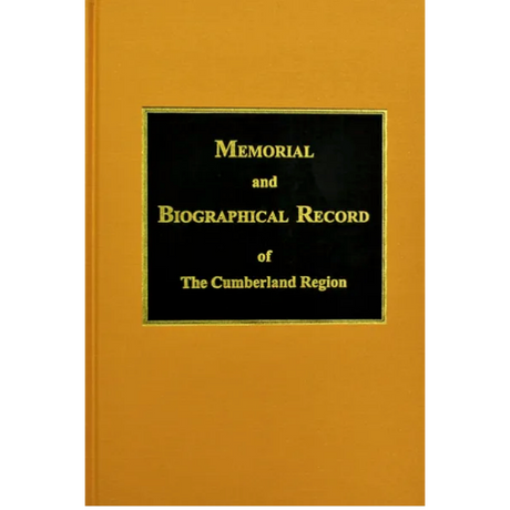 Memorial and Biographical Record of The Cumberland Region