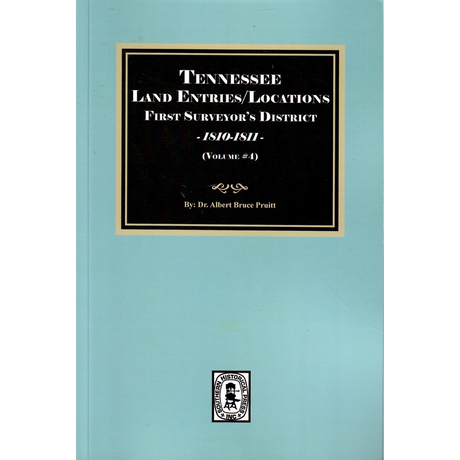 Tennessee Land Entries/Locations, First Surveyor’s District, 1810-1811, Volume 4