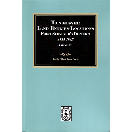 Tennessee Land Entries/Locations, First Surveyor’s District, 1815-1817, Volume 8