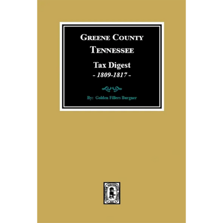 Greene County, Tennessee Tax Digests 1809-1817