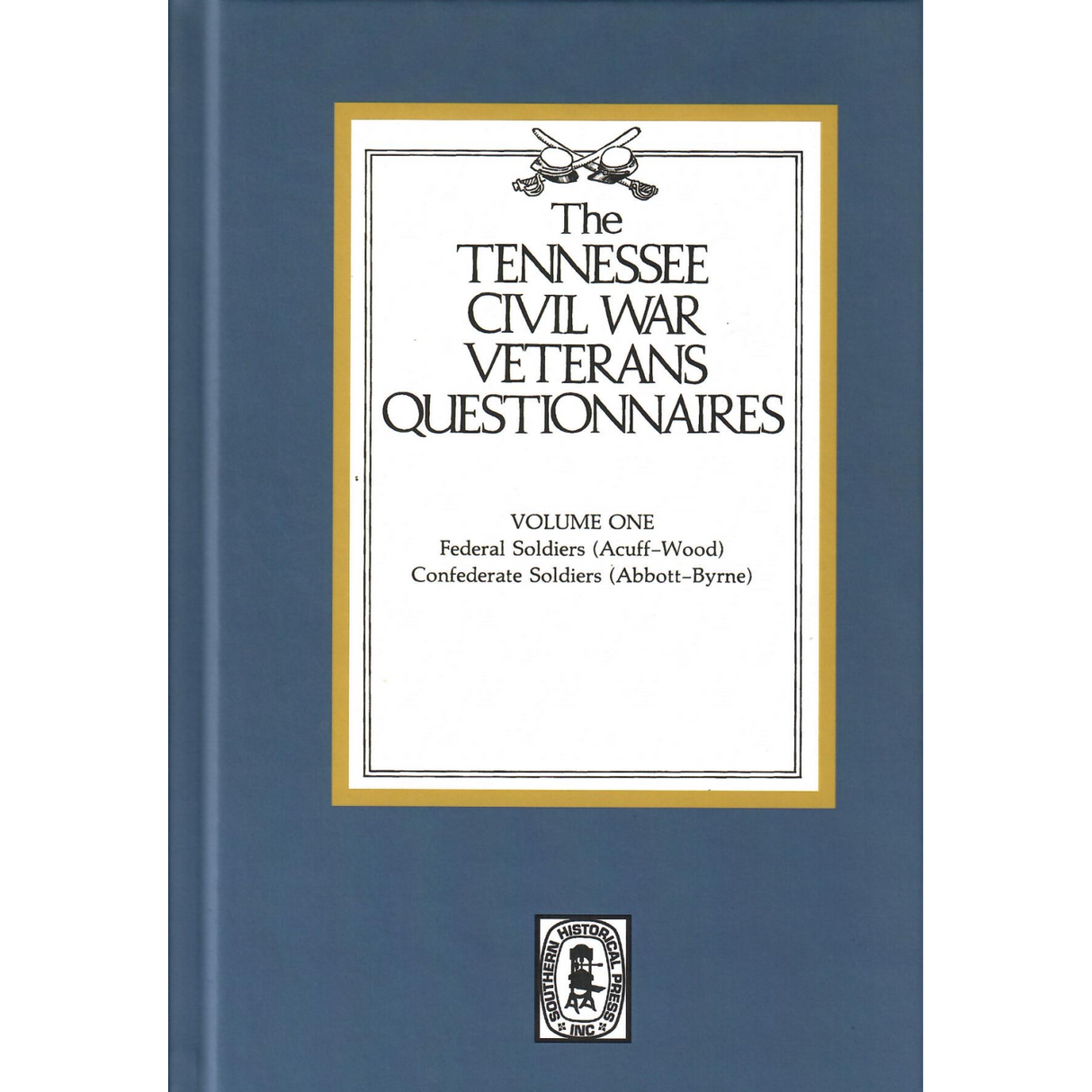 Tennessee Civil War Veterans Questionnaires, Volume 1