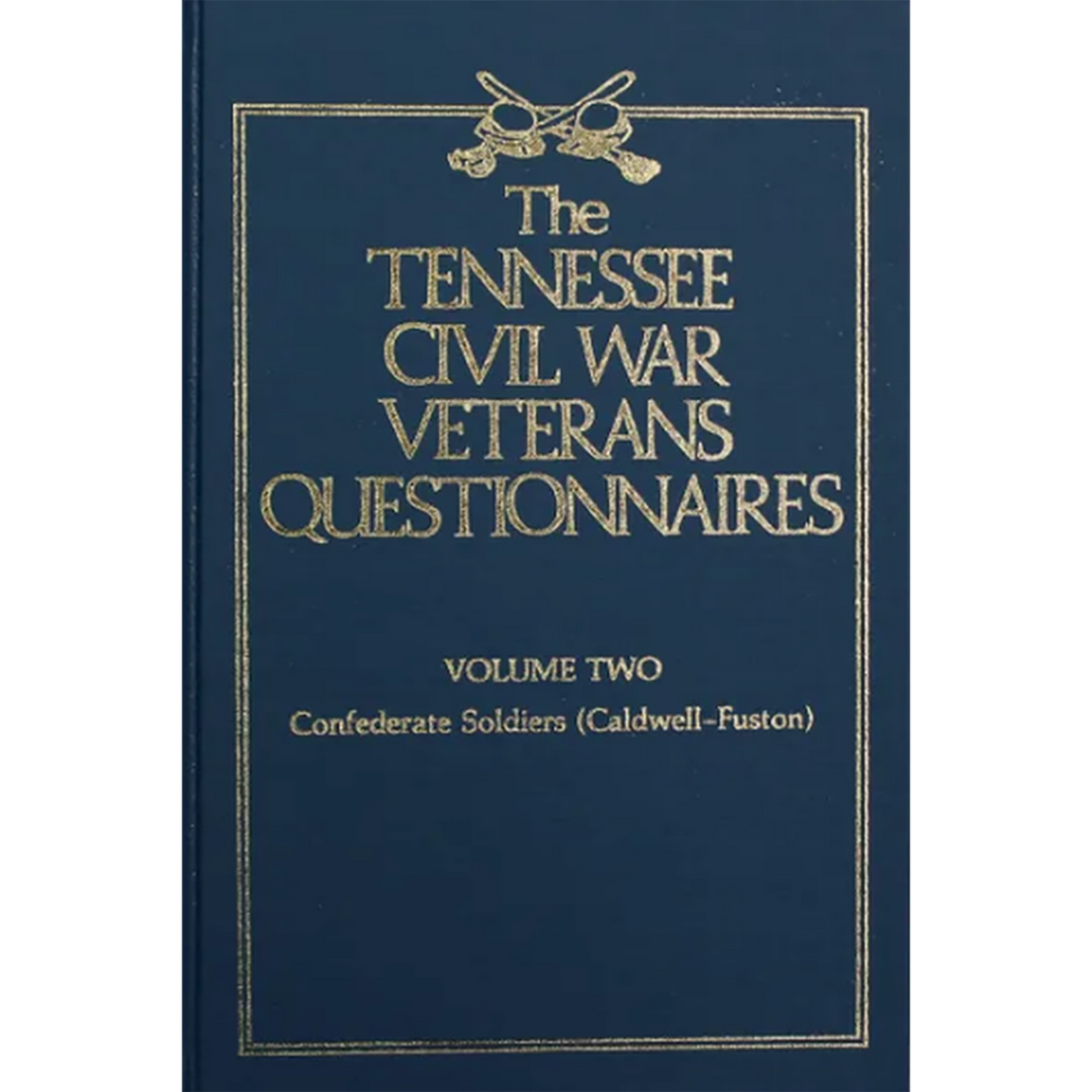 Tennessee Civil War Veterans Questionnaires, Volume 2