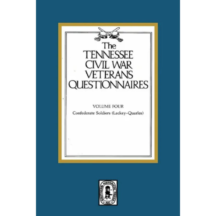 Tennessee Civil War Veterans Questionnaires, Volume 4