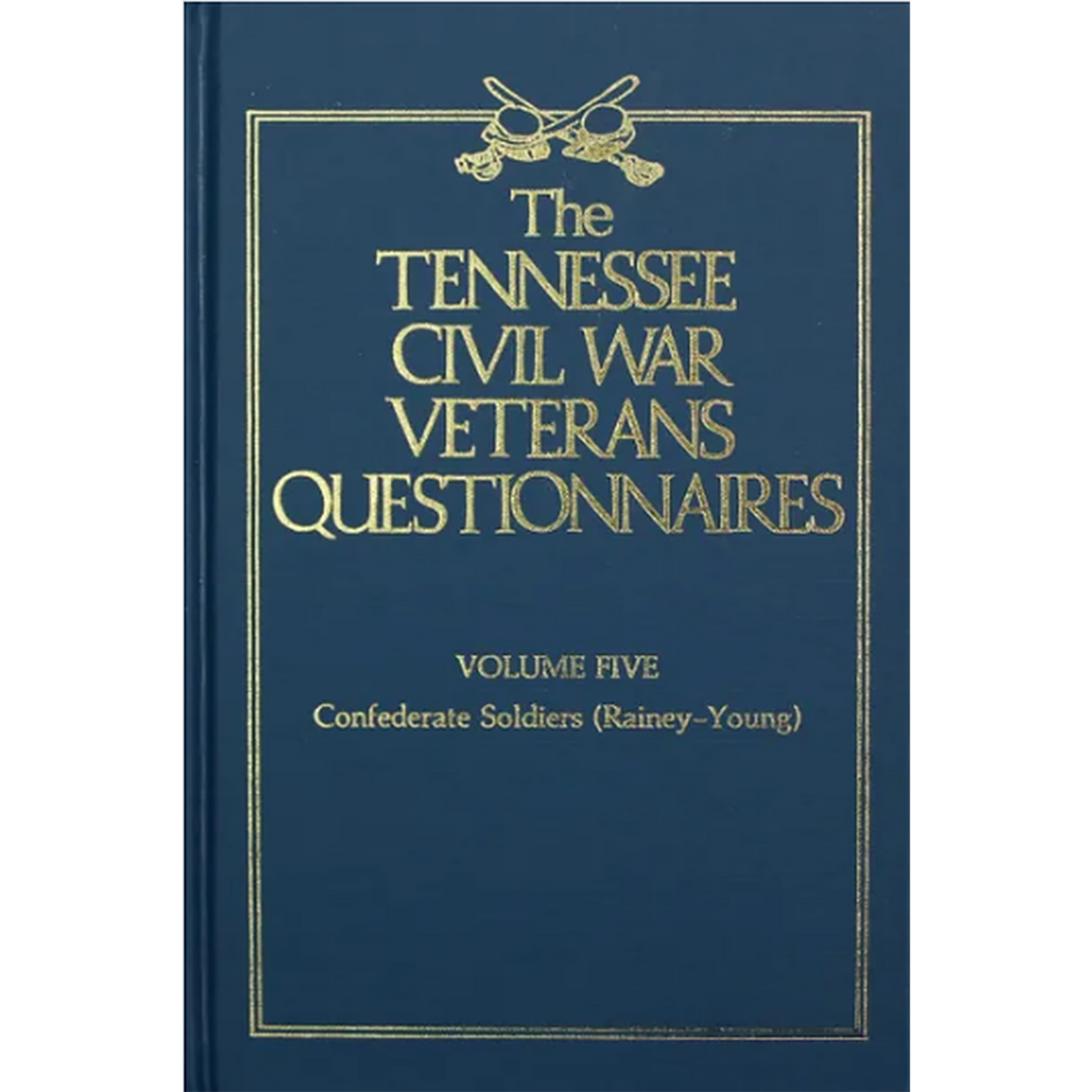 Tennessee Civil War Veterans Questionnaires, Volume 5