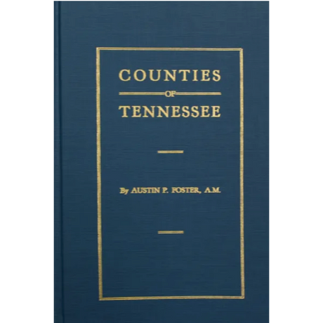 [The Formation of] Counties of Tennessee