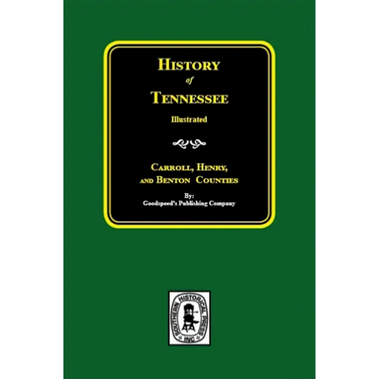 History of Carroll, Henry, and Benton Counties, Tennessee