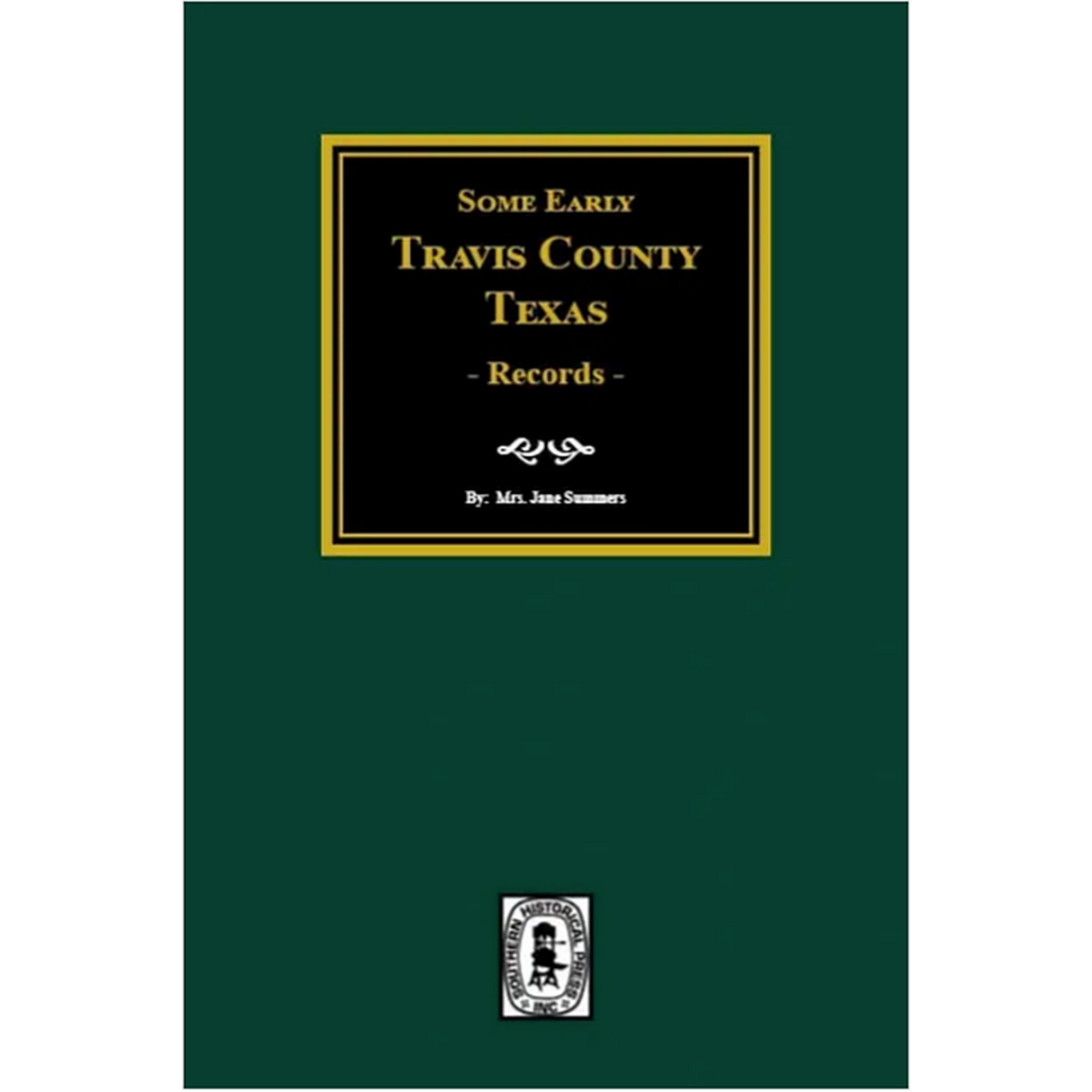 Early Travis County, Texas Records