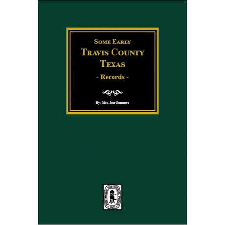 Early Travis County, Texas Records