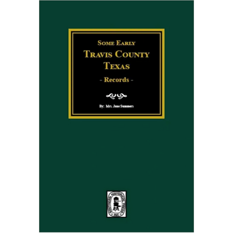 Early Travis County, Texas Records